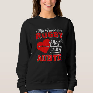 Sudadera Corazón Mi jugador favorito de rugby me llama tía