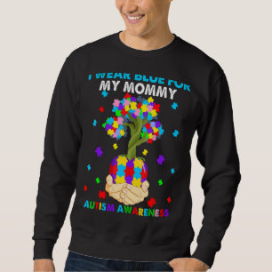 Sudadera Corazón Que Llevo Azul Para Mi Mami Autism Awarene
