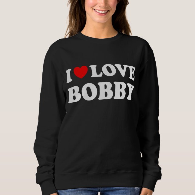 Sudadera Corazón rojo que amo a Bobby (Anverso)