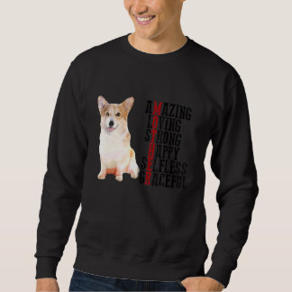 Sudadera Corgi Amazing Love Strong Happy Selfless Gracefu