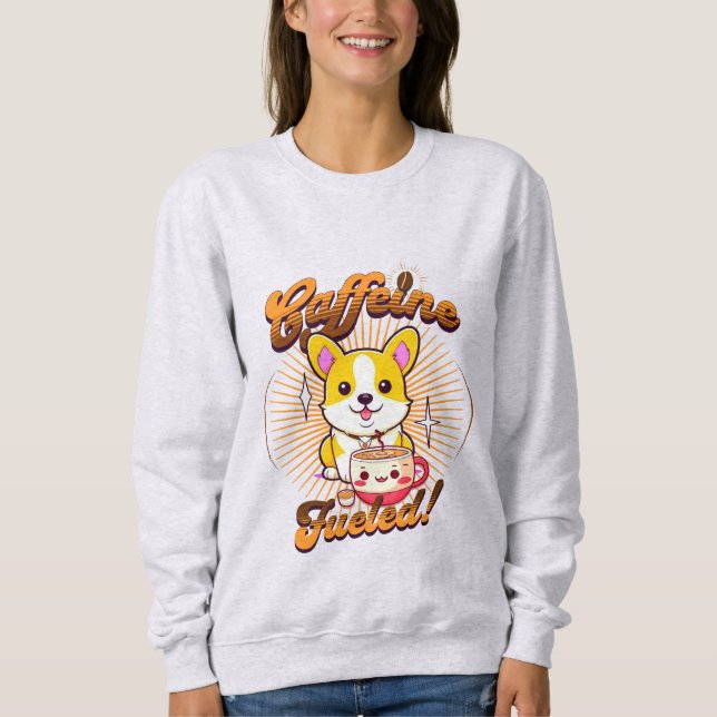 SUDADERA ¡CORGI CAFFEINE COMBUSTIBLE! (Anverso)