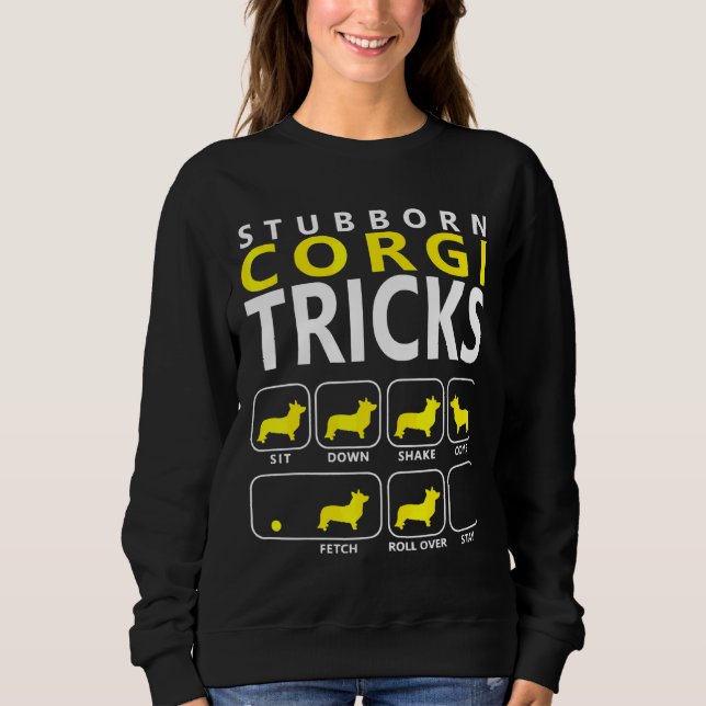Sudadera Corgi Dog Stubborn Corgi Tricks Mascota (Anverso)