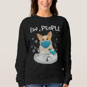 Sudadera Corgi Ew People Perro Lavar Las Manos Con Una Másc