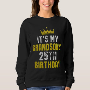 Sudadera Corona Amarilla 25 Cumpleaños Para Nieto De Abuelo