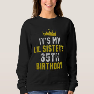 Sudadera Corona Amarilla 65 Cumpleaños Para Hermana De Herm