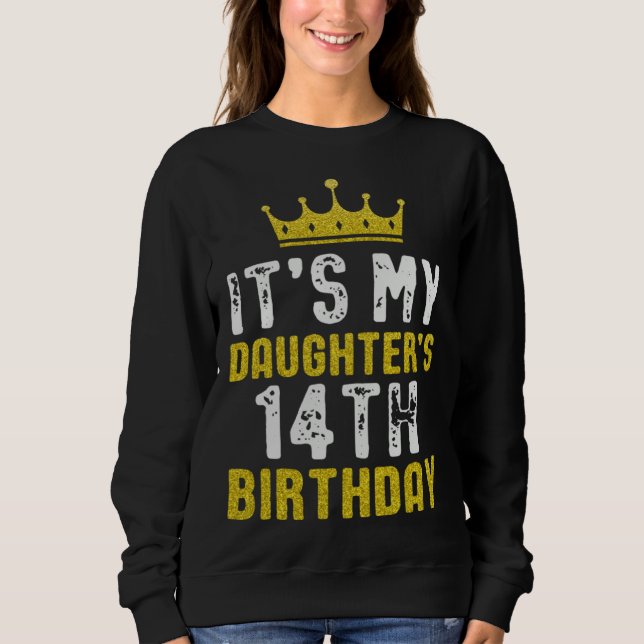 Sudadera Corona Amarilla Cumpleaños 14 de Hija De Mamá Papá (Anverso)