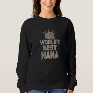 Sudadera Corona de la Mejor Nana del Mundo para Mujeres