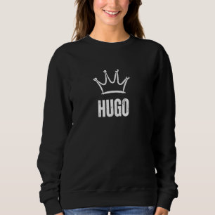 Sudadera Corona del Rey Hugo - Personalizado Nombre Cumplea
