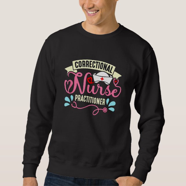 Sudadera Correctional Nurse Corrections Medicine Correction (Anverso)