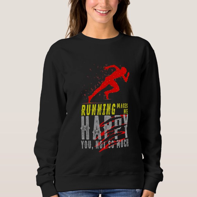 Sudadera Correr me hace feliz, no tanto correr (Anverso)