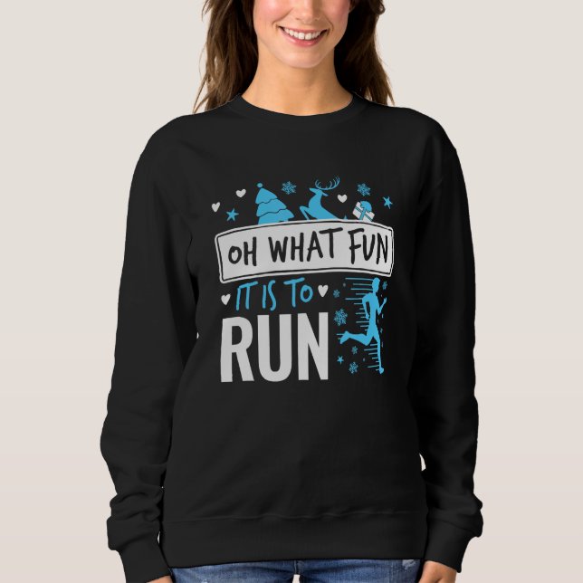 Sudadera Corriendo Navidades Oh Qué Diversión Es Correr (Anverso)