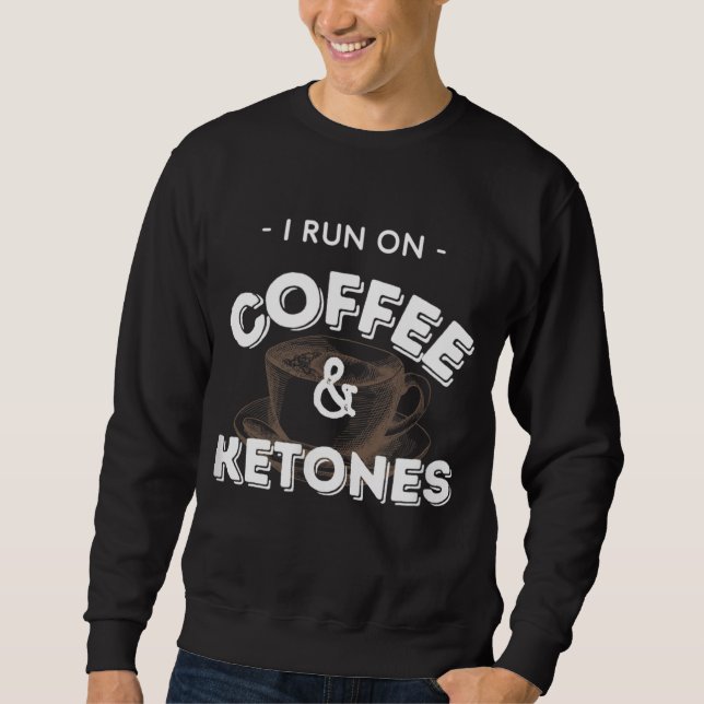 Sudadera Corro En Café Y Ketones Keto (Anverso)