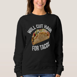 Sudadera Cortará El Pelo De Los Tacos Mexicanos Lover Styli