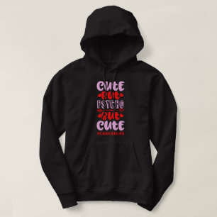 Sudadera CORTE PERO PSYCHO PERO CUTE #CANCERLIFE cumpleaños