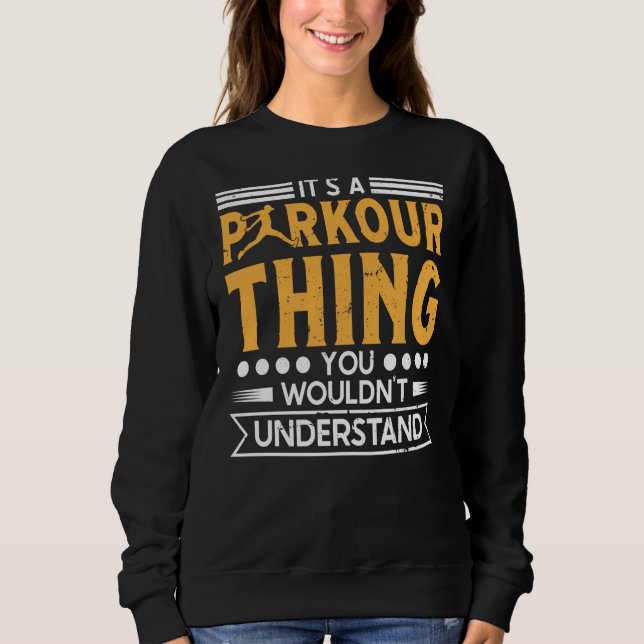 Sudadera Cosa de Parkour no entendería para traceurs y fr (Anverso)