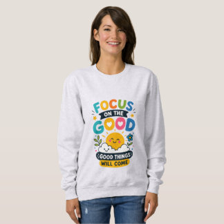 Sudadera Cosas Buenas Vendrán Cita Positiva de Sol Cute