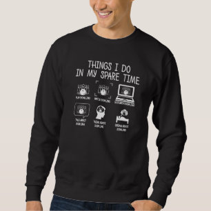 Sudadera Cosas De Bolas Que Hago En Mi Tiempo De Reparación