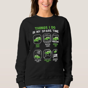 Sudadera Cosas Que Hago En Mi Coche Del Tiempo De Repuesto