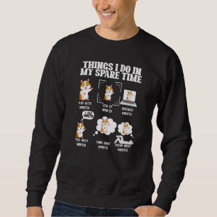Sudadera Cosas que hago en mi tiempo libre Hámster Mascota