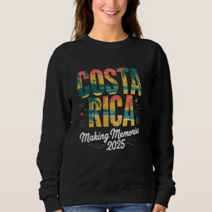 Sudadera Costa Rica 2025 Creando Recuerdos Vacaciones Famil