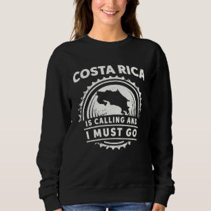 Sudadera Costa Rica está llamando y debo ir