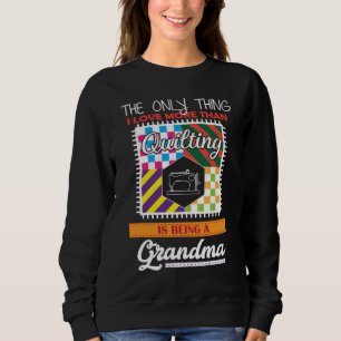Sudadera Costura de Quilter del regalo de la abuela que