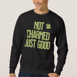 Sudadera Cota No Encantada Solo Buena Frase Del Trébol