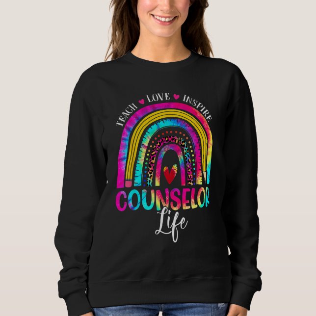Sudadera Counselor Teacher Rainbow Tie Dye First Day Of Sch (Anverso)