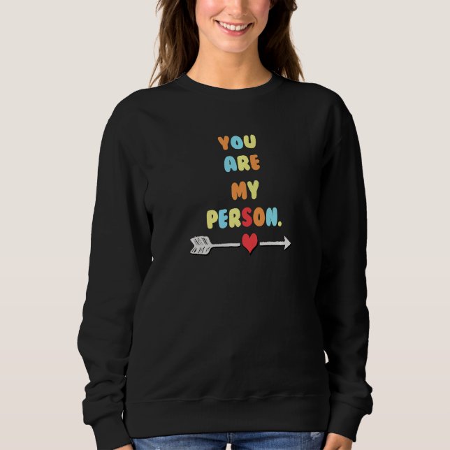 Sudadera Couple Quote You Are My Person Right Matching   (Anverso)