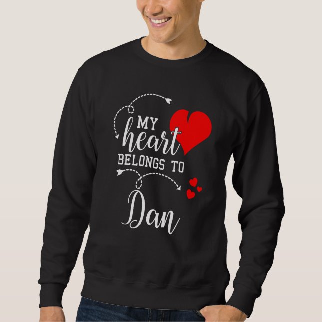 Sudadera Couples Matching My Heart Belong to Dan My Love (Anverso)