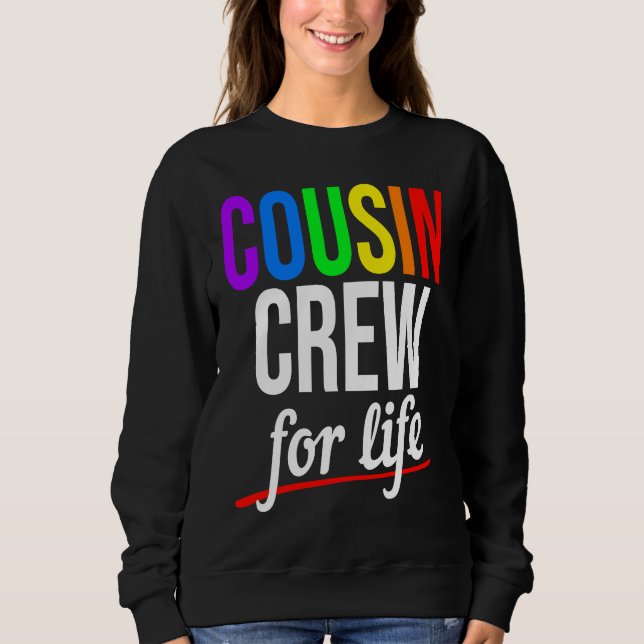 Sudadera Cousin Crew For Life Family Cousin Matching for Bo (Anverso)