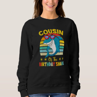 Sudadera Cousin Of The Shark Birthday Family Matching Birth