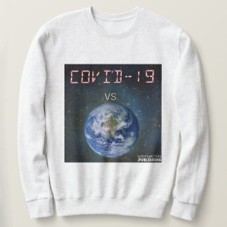 Sudadera COVID-19 Vs The World Sweatshirt