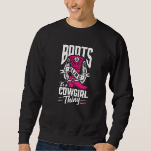 Sudadera Cowgirl Boots Bling It's a Cowgirl Thing