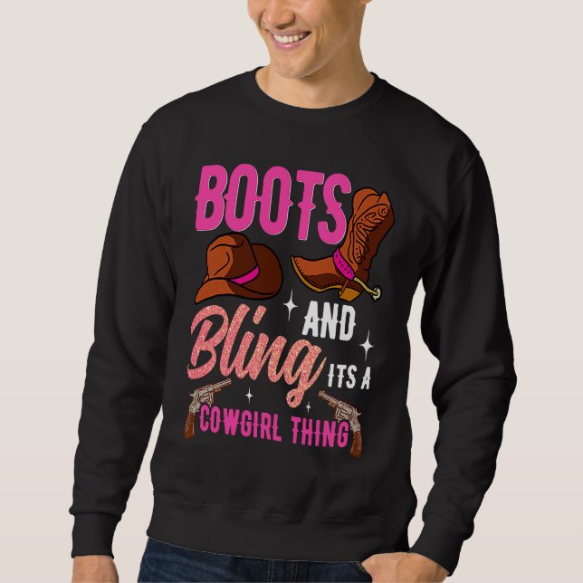 Sudadera Cowgirl Boots Bling Its A Cowgirl Thing Country Li (Anverso)
