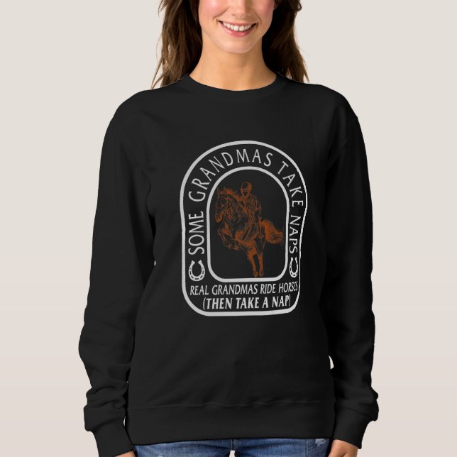 Sudadera Cowgirl Real Grandmas Ride Horses Equestrian Ridin (Anverso)