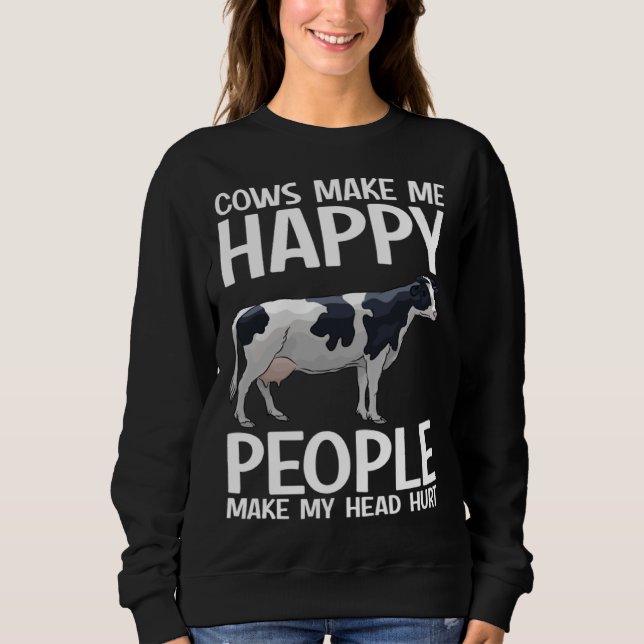 Sudadera Cows Make Me Happy People Make Head Hurt Farmer  C (Anverso)