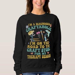 Sudadera Craftaholic a tienda de manualidades para terapia