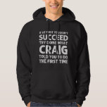 Sudadera CRAIG Gift Name Personalized Birthday Funny Christ<br><div class="desc">CRAIG Gift Name Personalized Birthday Funny Navidades Chiste</div>