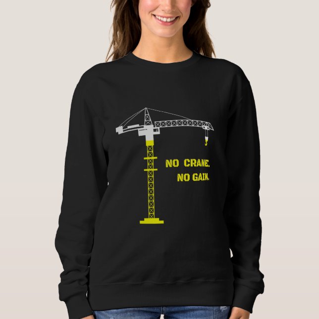 Sudadera Crane Operator Driver Meme Cita Hombres Niños 3 (Anverso)