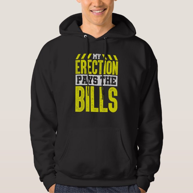 Sudadera Crane Operator My Erection Paga Las Billetes (Anverso)