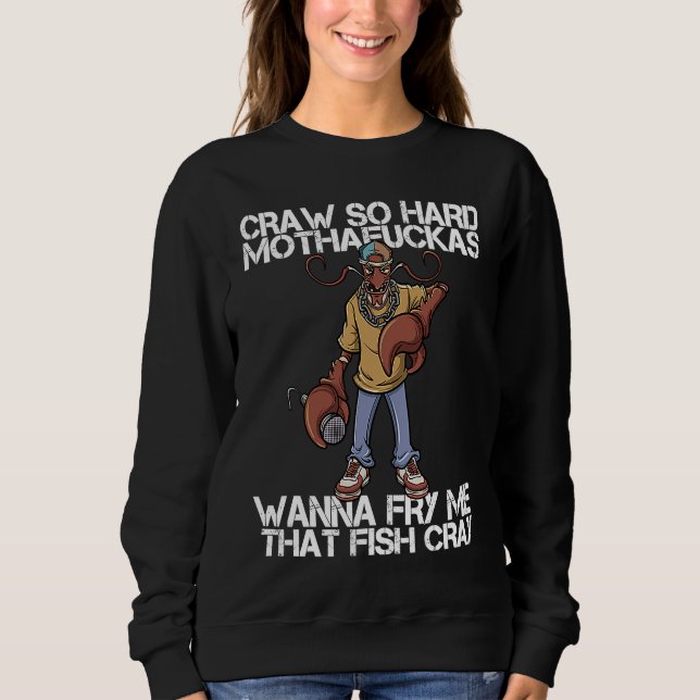 Sudadera Crawfish Boil  Cajun Louisiana Seafood Rapper Food (Anverso)
