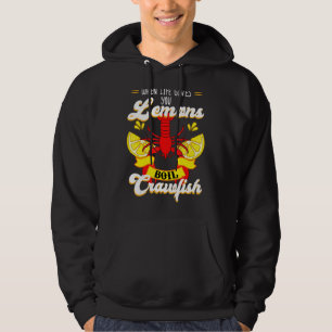 Sudadera Crawfish Crayfish Life Te Da Lemon Crawfish B