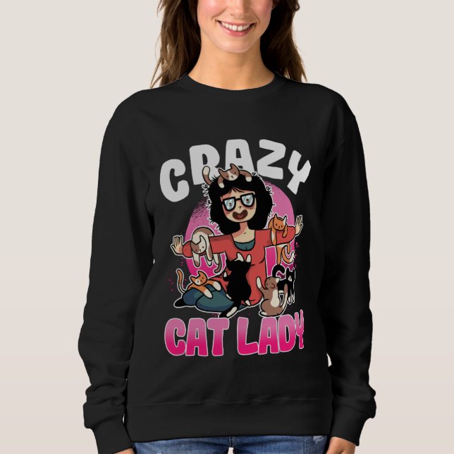 Sudadera Crazy Cat Lady Motif  Great Cat Mum Grandma (Anverso)