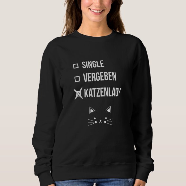 Sudadera Crazy Cat Lady Single Vergeben (Anverso)