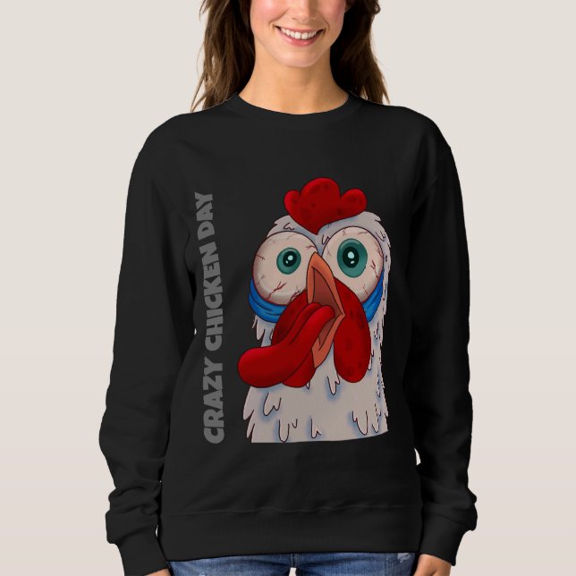 Sudadera Crazy Chicken Day   (Anverso)