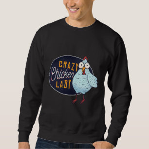 Sudadera Crazy Chicken Lady  