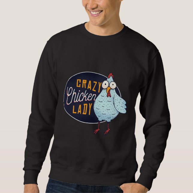 Sudadera Crazy Chicken Lady   (Anverso)