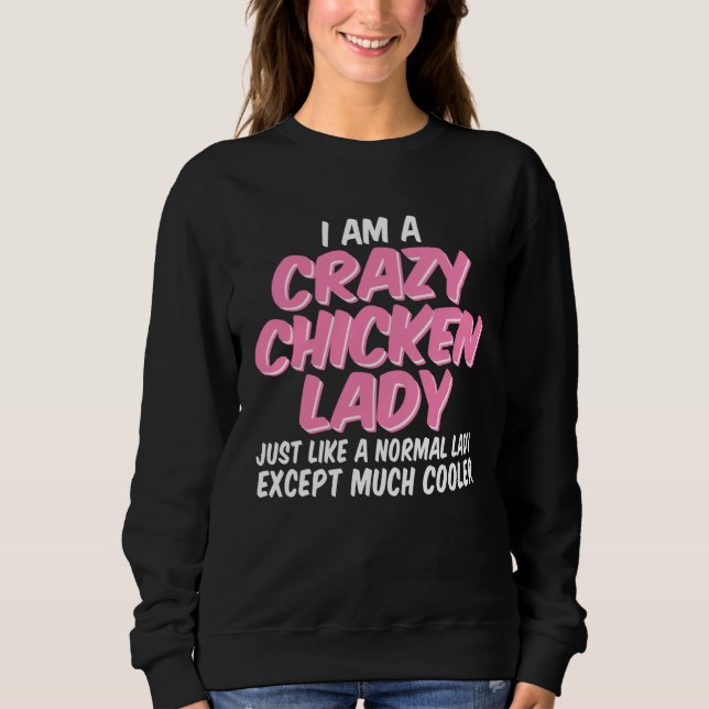 Sudadera Crazy Chicken Lady Chickens (Anverso)