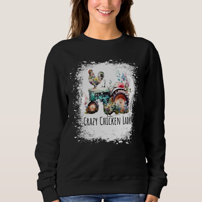 Sudadera Crazy Chicken Lady Farm  Chicken Bleached for Wome (Anverso)